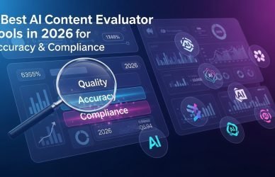 7 best AI content evaluator tools in 2026 for quality, accuracy, and compliance
