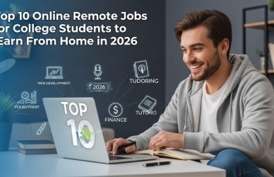 A list of the top 10 online remote jobs for college students in 2026, offering flexible earning opportunities from home.