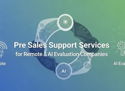 Pre sales support team assisting remote and AI evaluation companies with lead qualification and client demos