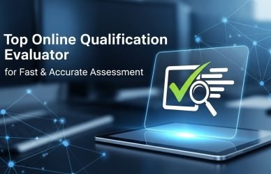 Online qualification evaluator platform for fast and accurate assessment